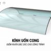 Kính Uốn Cong vsg